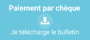 Paiement par chèque, je télécharge le bulletin